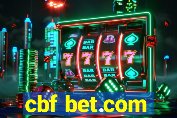 cbf bet.com